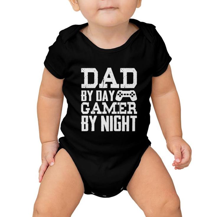 Dad By Day Gamer By Night Baby Onesie