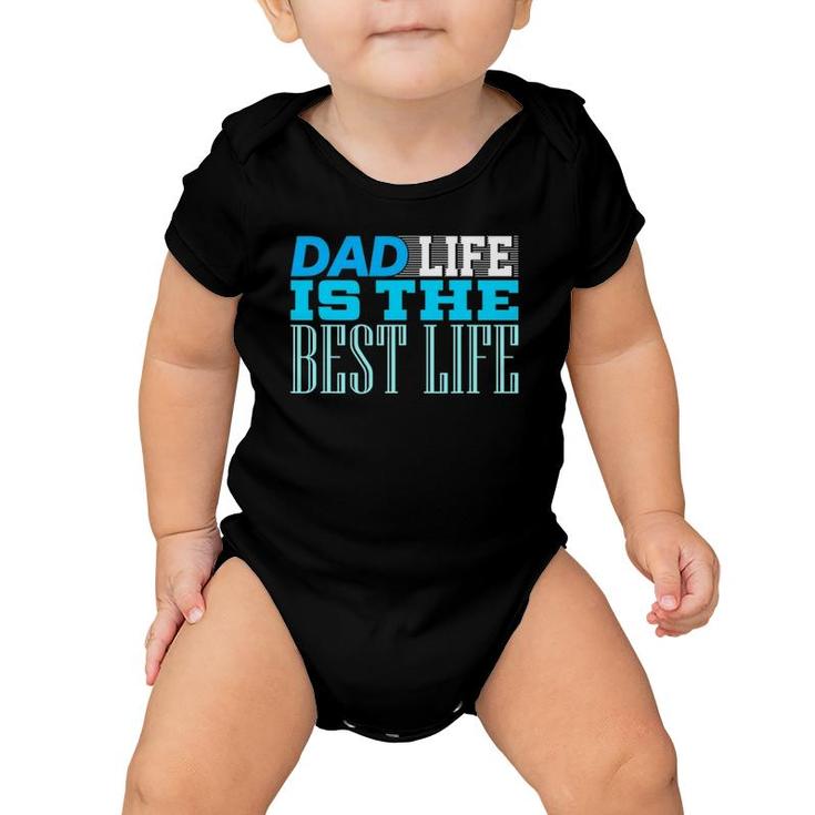 Dad Life Cute Father's Day Gift From Daughter Tee Baby Onesie