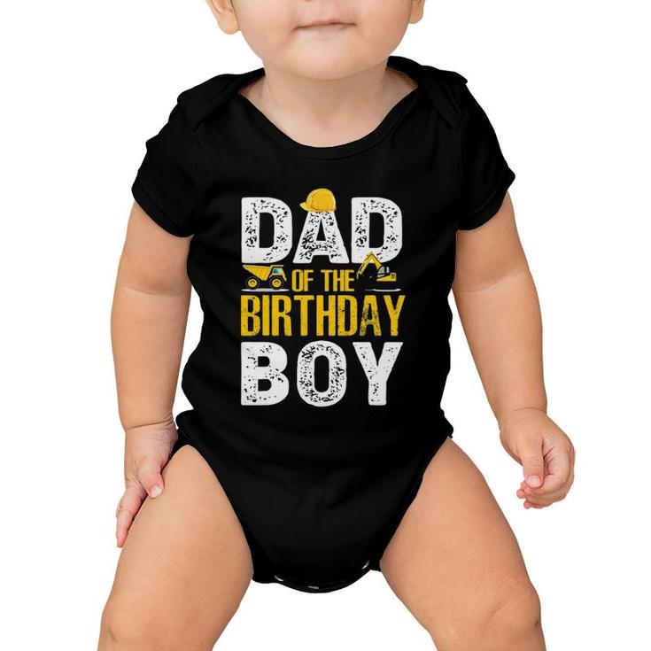 Dad Of The Bday Boy Construction Bday Party Hat Men Baby Onesie