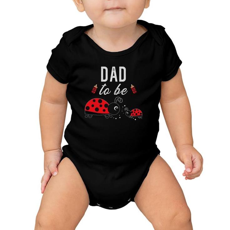 Dad To Be Ladybug Baby Shower Baby Onesie