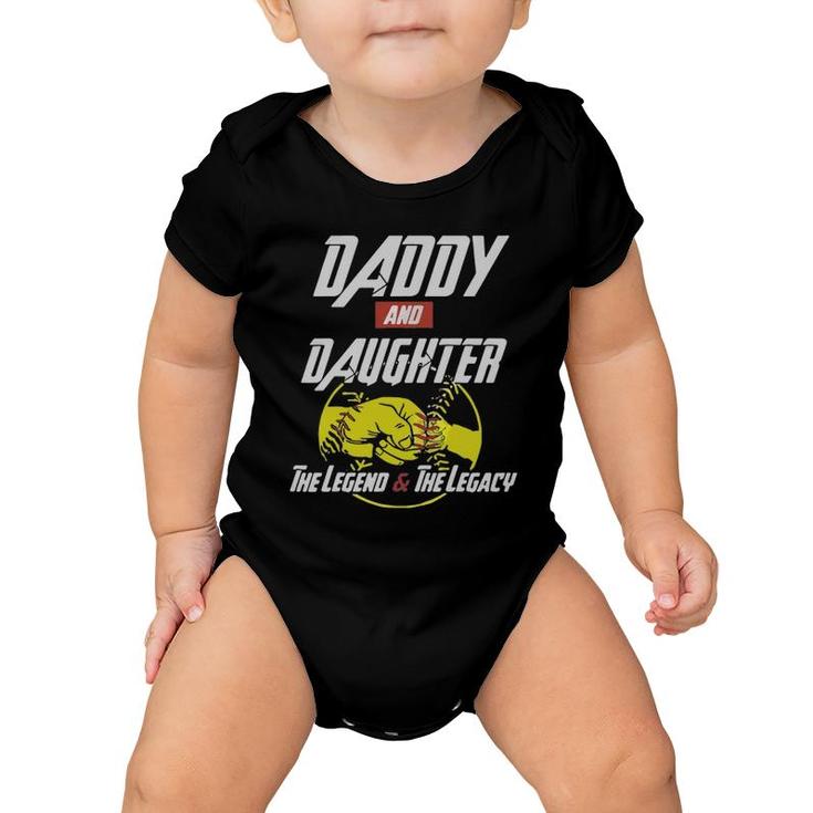 Daddy And Daughter The Legend And The Legacy Baseball Baby Onesie