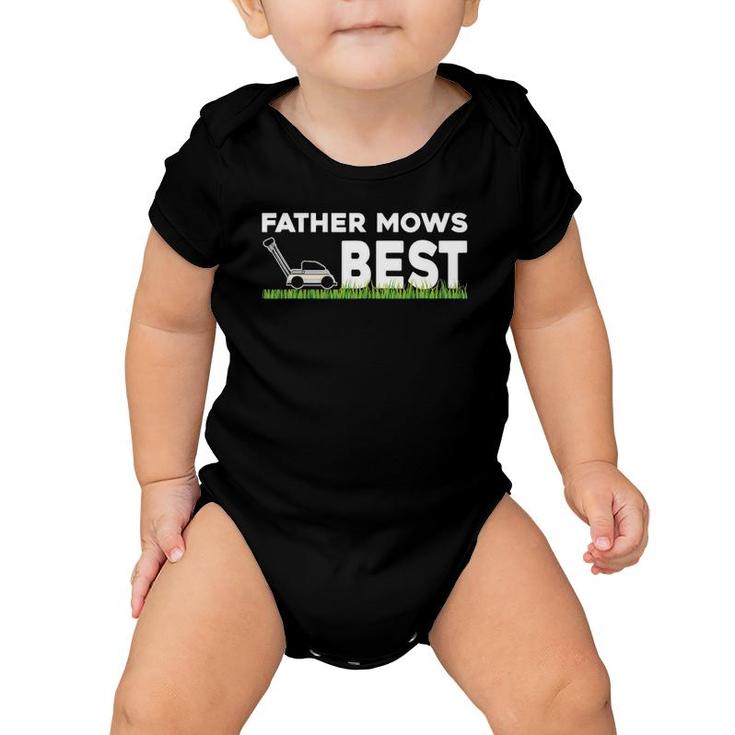 Father Mows Best Gift Father's Day Lawn Funny Grass Baby Onesie