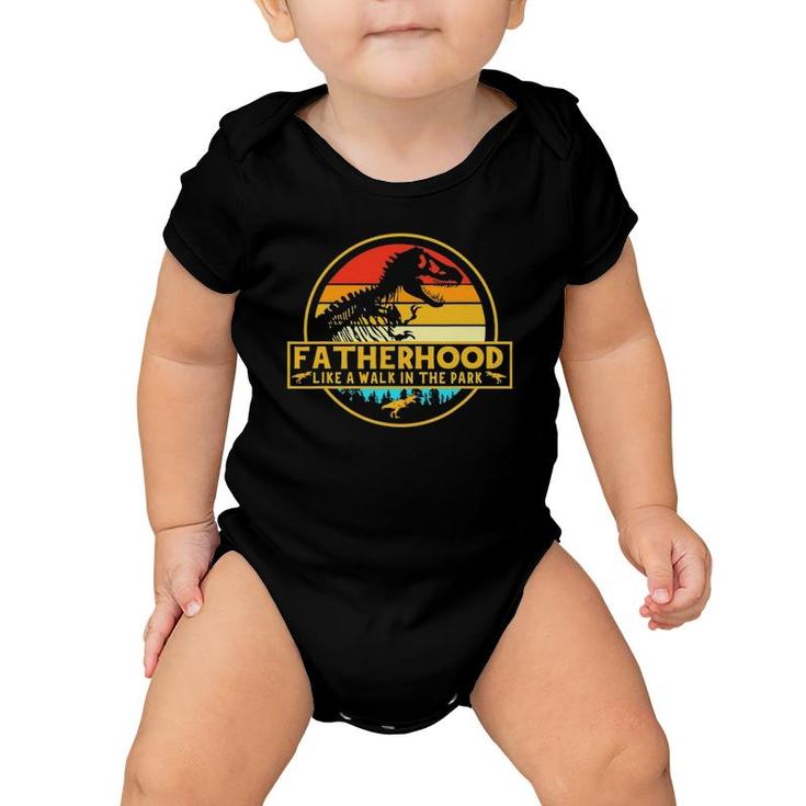Fatherhood Like A Walk In The Park Dinosaurs Retro Vintage Baby Onesie