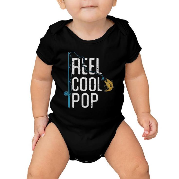 Fishing Reel Cool Pop Father’S Day Gift For Fisherman Pop Baby Onesie