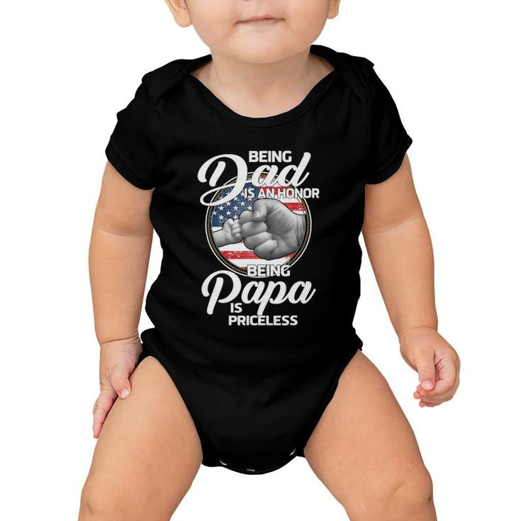 Fist Bump Being Dad Is An Honor Being Papa Is Priceless Baby Onesie