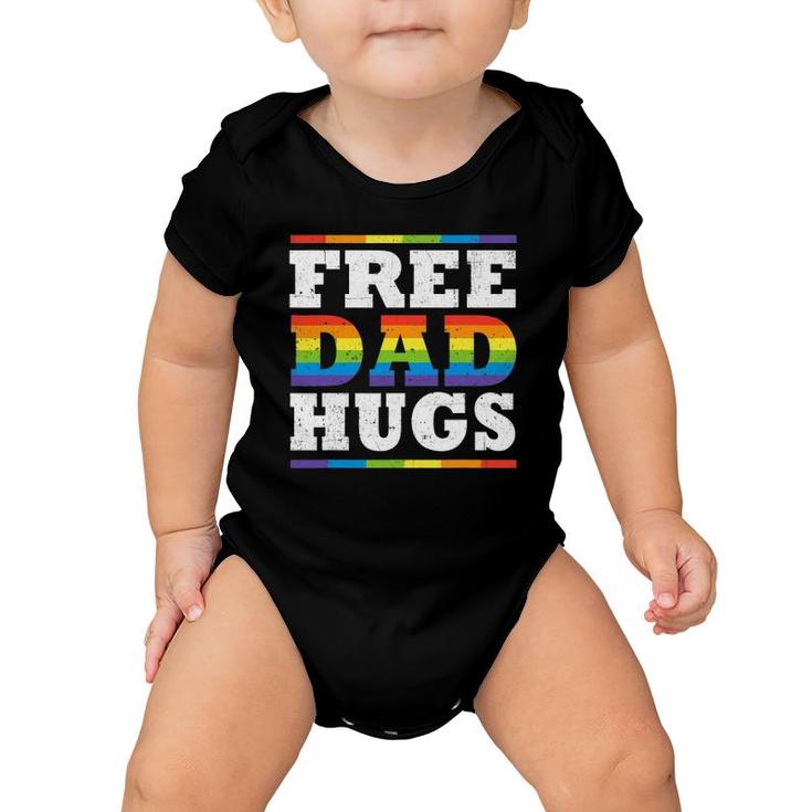 Free Dad Hugs Rainbow Lgbt Pride Father's Day Gift Baby Onesie