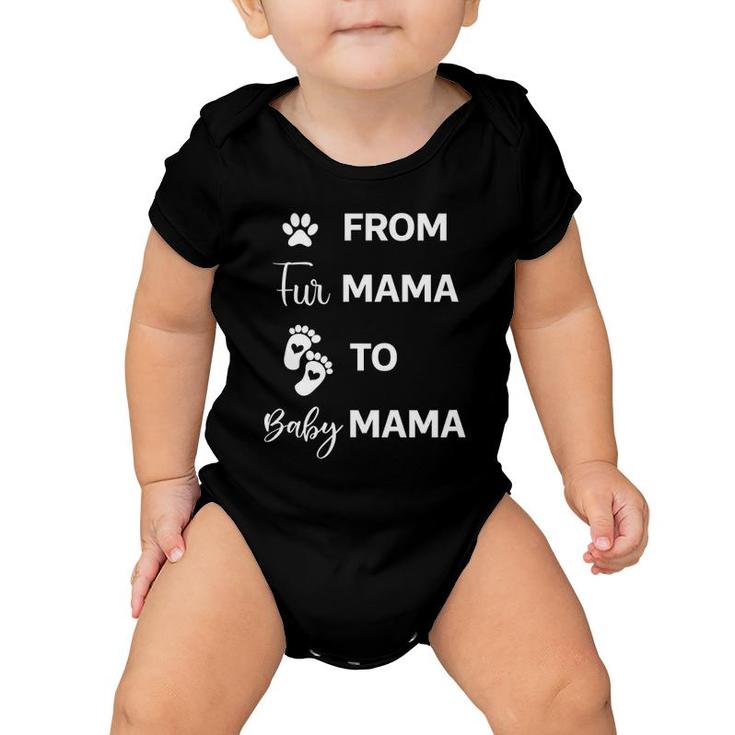 From Fur Mama To Baby Mama With Baby's Foot Print Pregnancy Mama Baby Onesie
