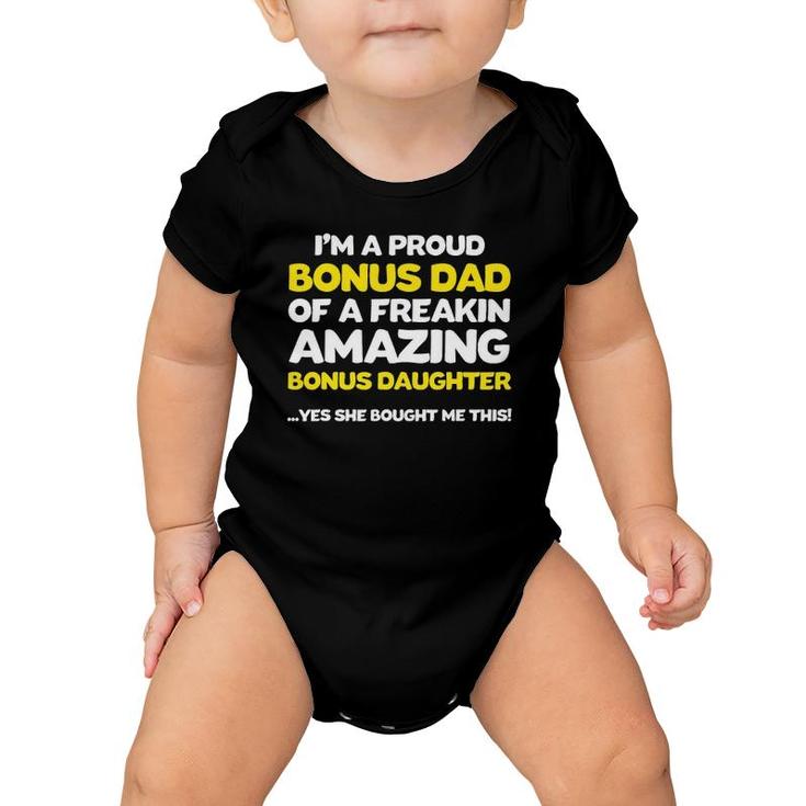 Funny Bonus Dad  Fathers Day Gift Stepdaughter Stepdad Baby Onesie