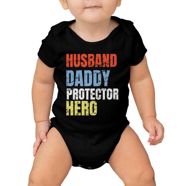 Funny Husband Daddy Protector Hero Father Baby Onesie
