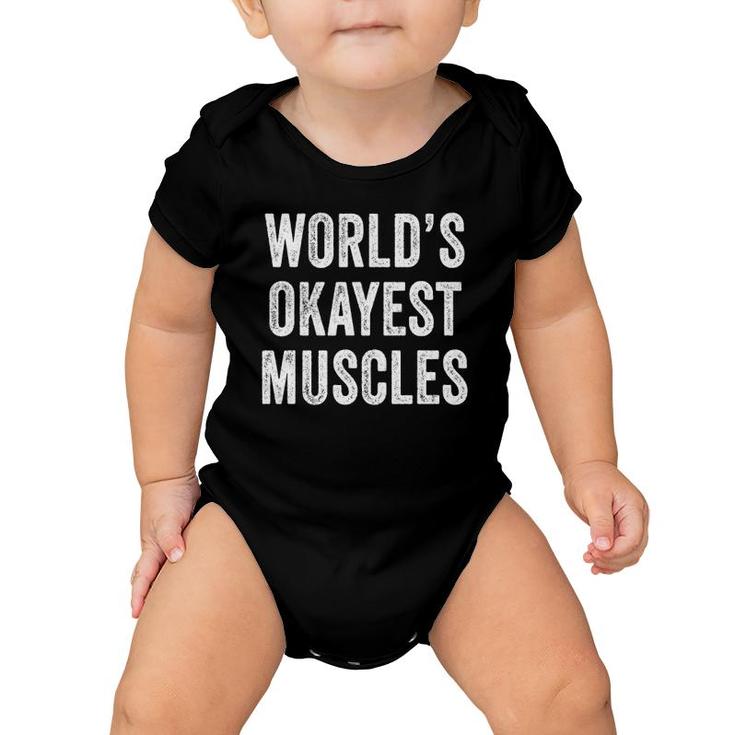 Funny World's Okayest Muscles Gym Workout Dad Vintage Retro Baby Onesie