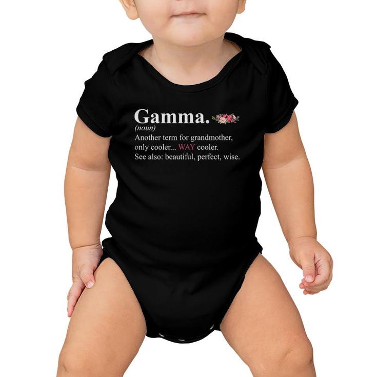 Gamma Another Term For Grandmother Only Cooler Way Cooler Baby Onesie