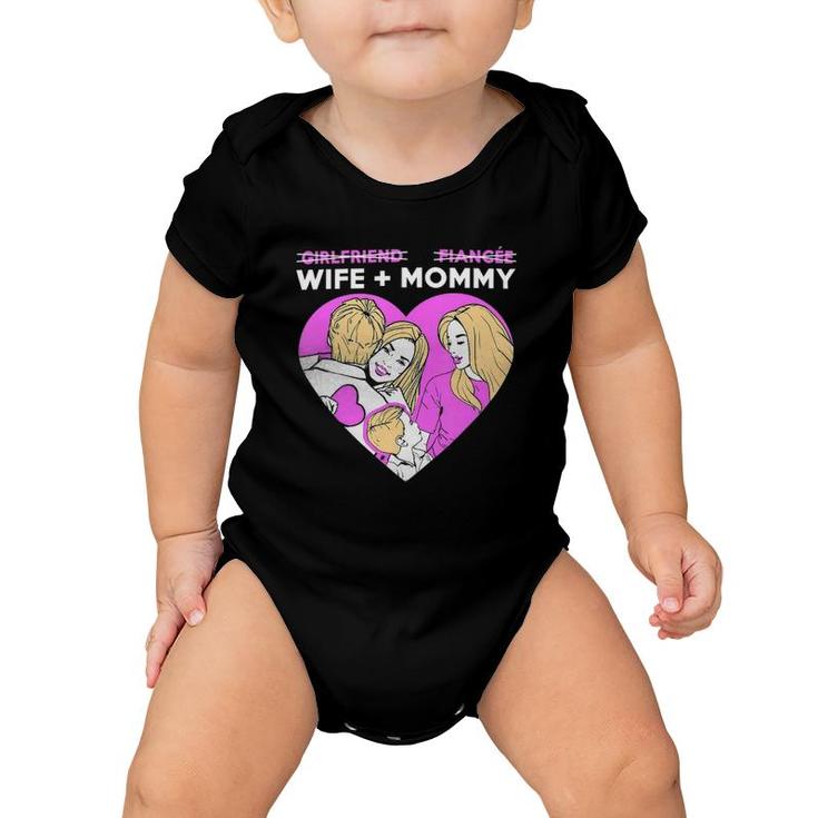 Girlfriend Fiancee Wife Mommy For Engaged And Married Couple Baby Onesie