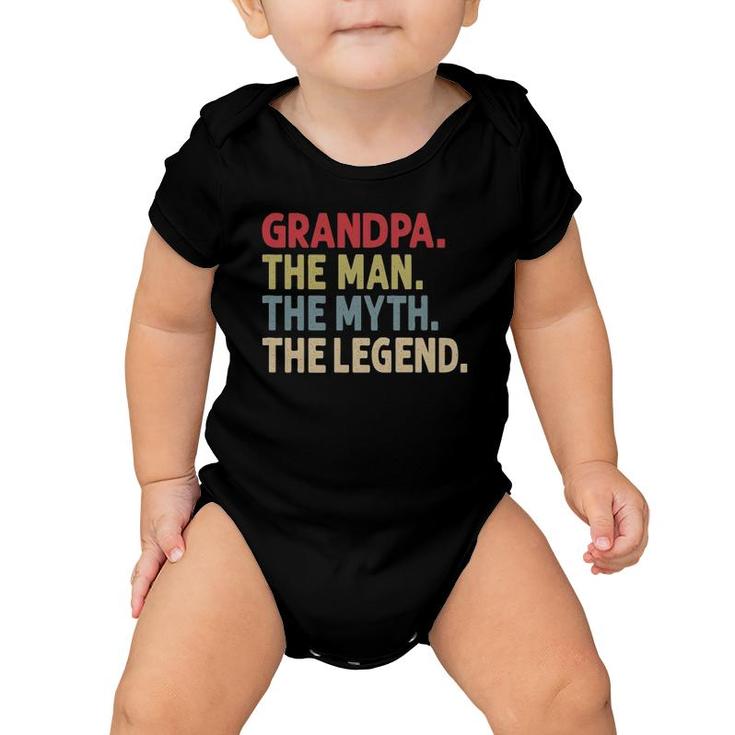Grandpa The Man The Myth The Legend Gift For Grandfather Baby Onesie