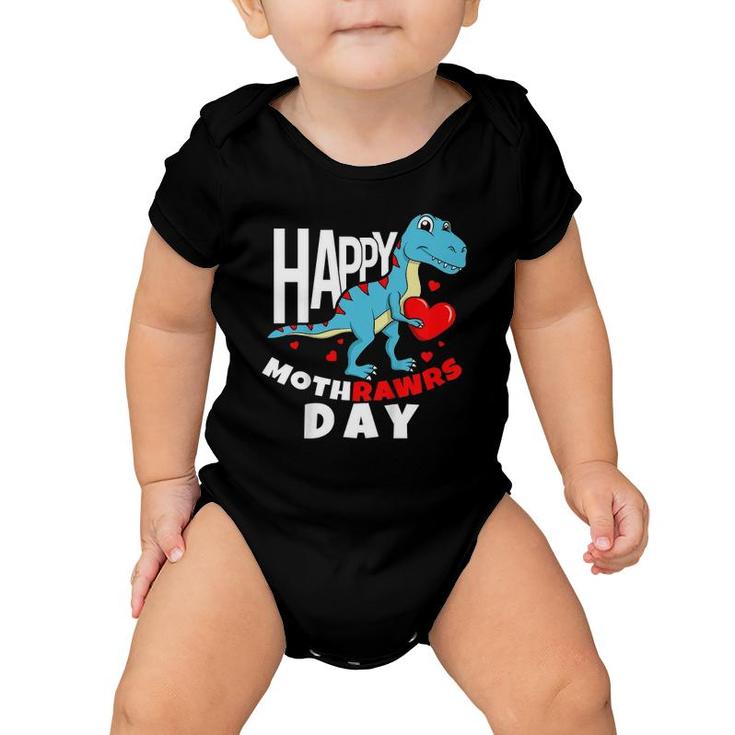 Happy Mother's Day Son For Mom Rawr Trex Dino Toddler Boy Baby Onesie