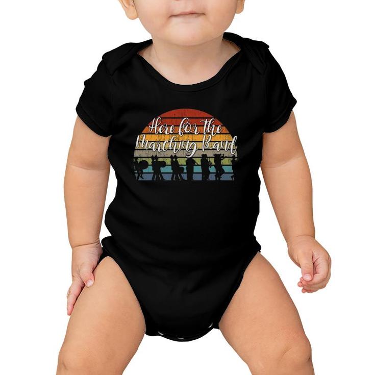 Here For Marching Band Retro Mom Dad Marching Band Supporter Baby Onesie