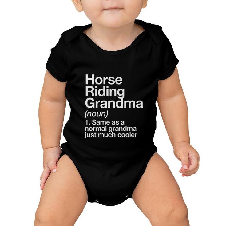 Horse Riding Grandma Definition Funny Baby Onesie