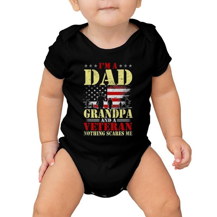 I Am A Dad A Grandpa And A Veteran Father's Day Gift Baby Onesie