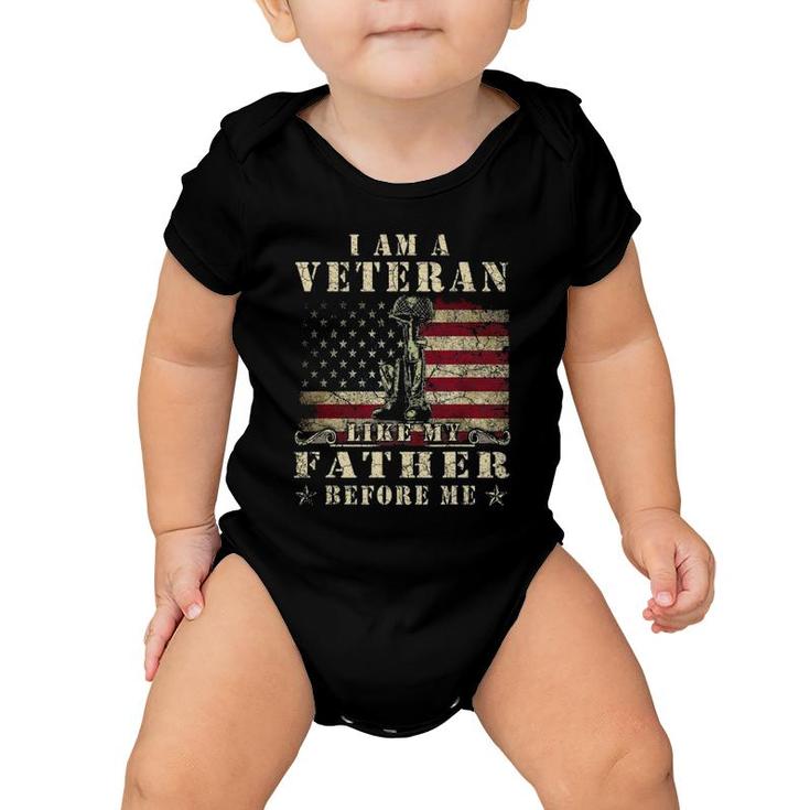I Am A Veteran Like My Father Before Me  Patriotic Gift Baby Onesie