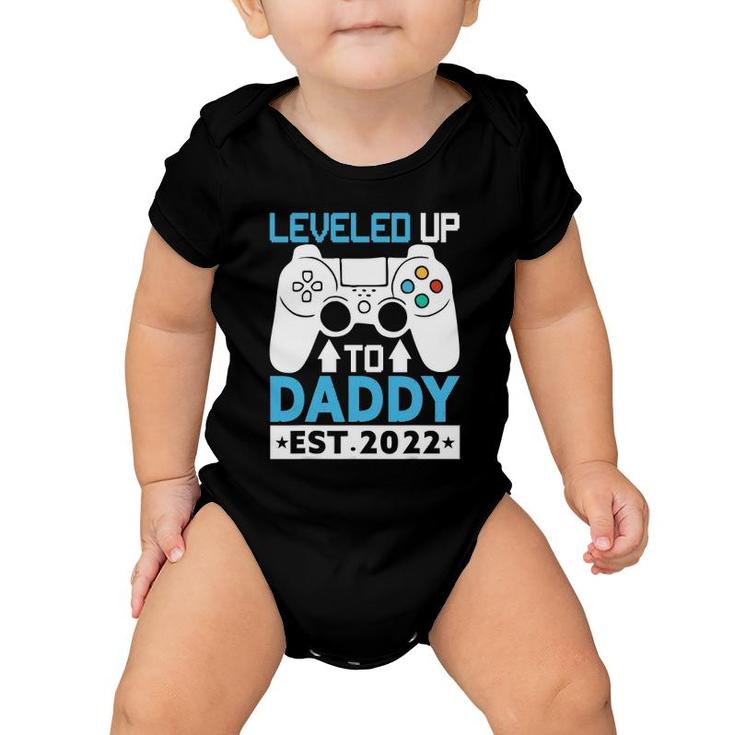 I Leveled Up To Daddy Est 2022 Funny Soon To Be Dad 2022 Ver2 Baby Onesie