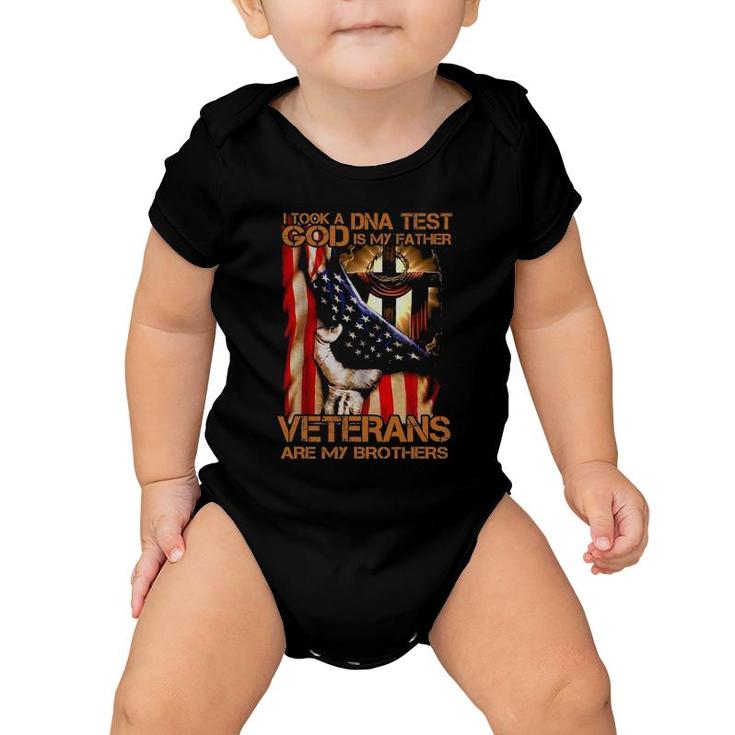 I Took A Dna Test God Is My Father Veterans Are My Brothers Baby Onesie