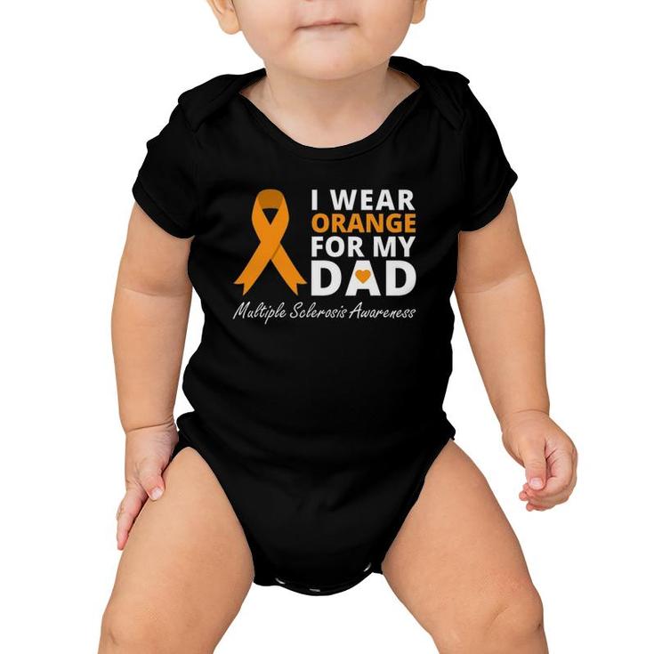I Wear Orange For My Dad Ms Awareness Ribbon Warrior Baby Onesie