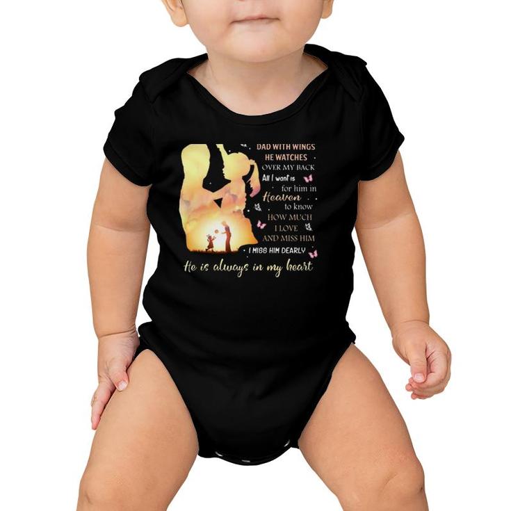 I'm Not A Fatherless Daughter I Am A Daughter To A Dad In Heaven Baby Onesie