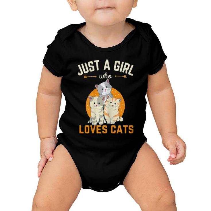 Just A Girl Who Loves Cats Kitten Cat Mom Cute Meowy  Baby Onesie