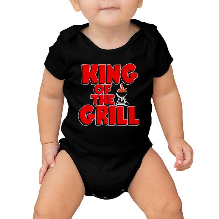 King Of The Grill - Bbq Grill Funny Parody Father's Day Gift Baby Onesie