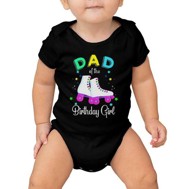 Let's Roll Dad Of The Birthday Girl Roller Skates Rolling Baby Onesie