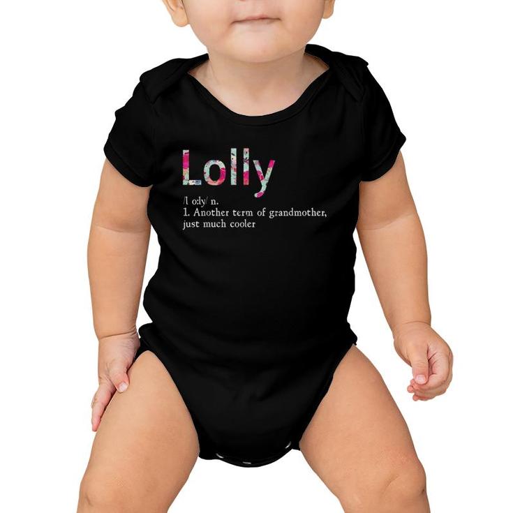 Lolly Another Term Of Grandmother Just Much Cooler Floral Version Baby Onesie