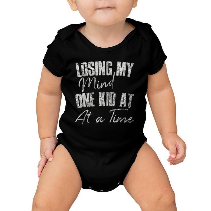 Losing My Mind One Kid At A Time  Funny Mother's Day Zip Baby Onesie