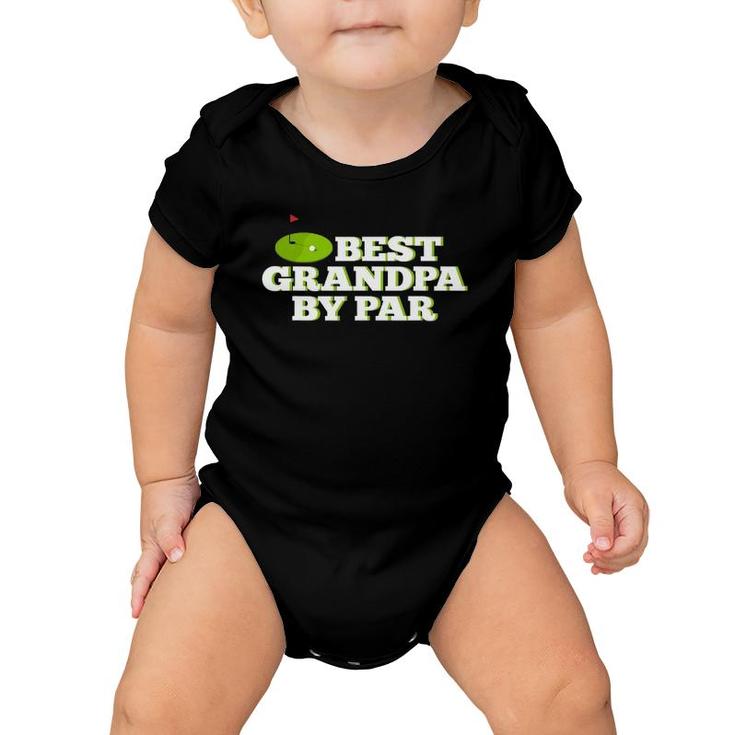 Mens Best Grandpa By Par Funny Golf Father's Day Baby Onesie