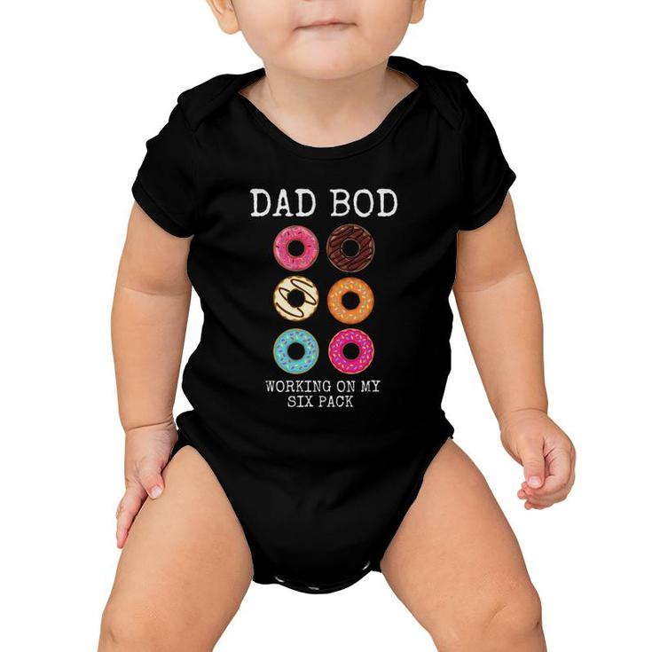 Mens Dad Bod Working On My Six 6 Pack Funny Donut Gift Baby Onesie
