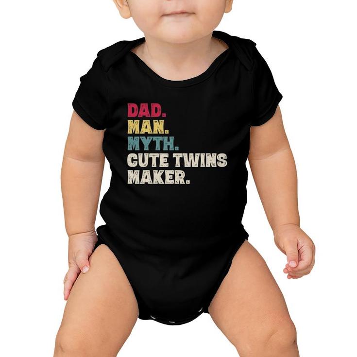 Mens Dad Man Myth Cute Twins Maker New Dad Father's Day Gift Baby Onesie