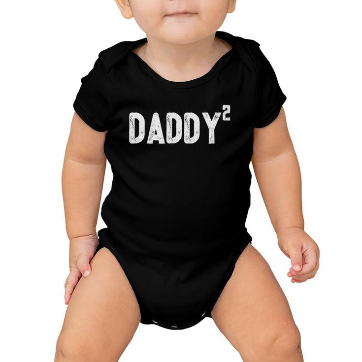 Mens Daddy To Be Of 2 Kids - 2Nd Power Squared Dad Baby Onesie