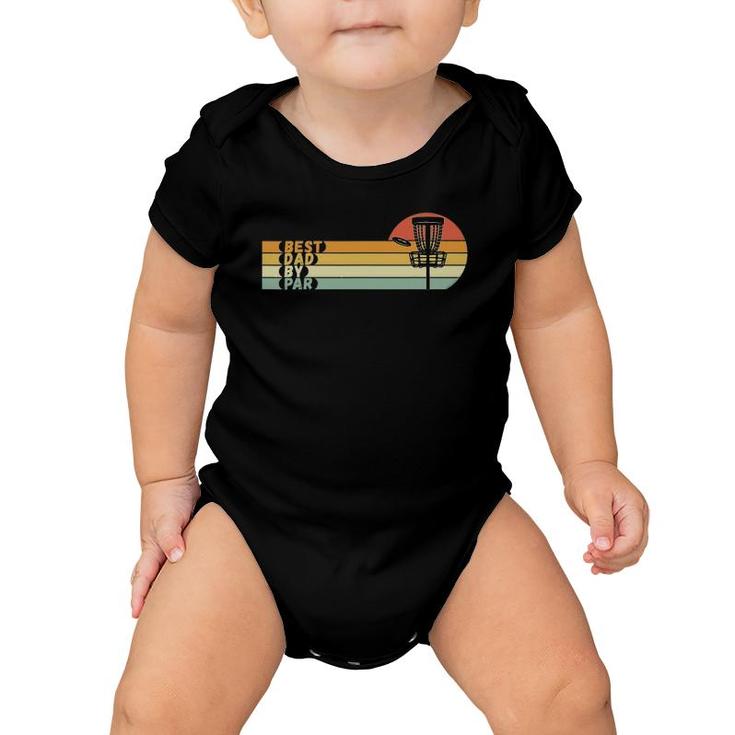 Mens Disc Golf Best Dad By Par Father's Day Disc Golf Baby Onesie