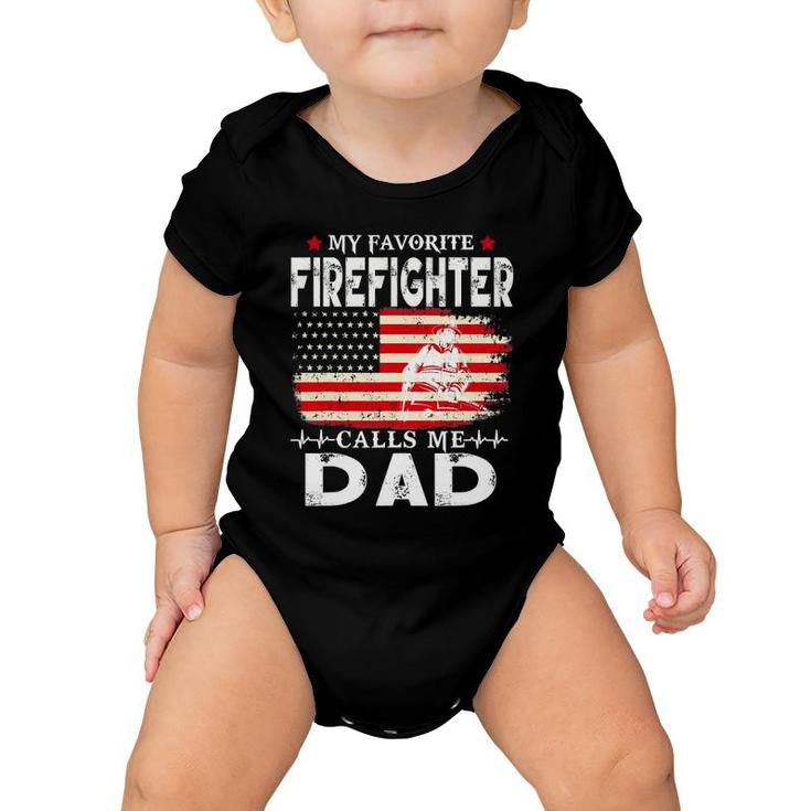 Mens Funny Gift My Favorite Firefighter Calls Me Dad Father's Day Baby Onesie