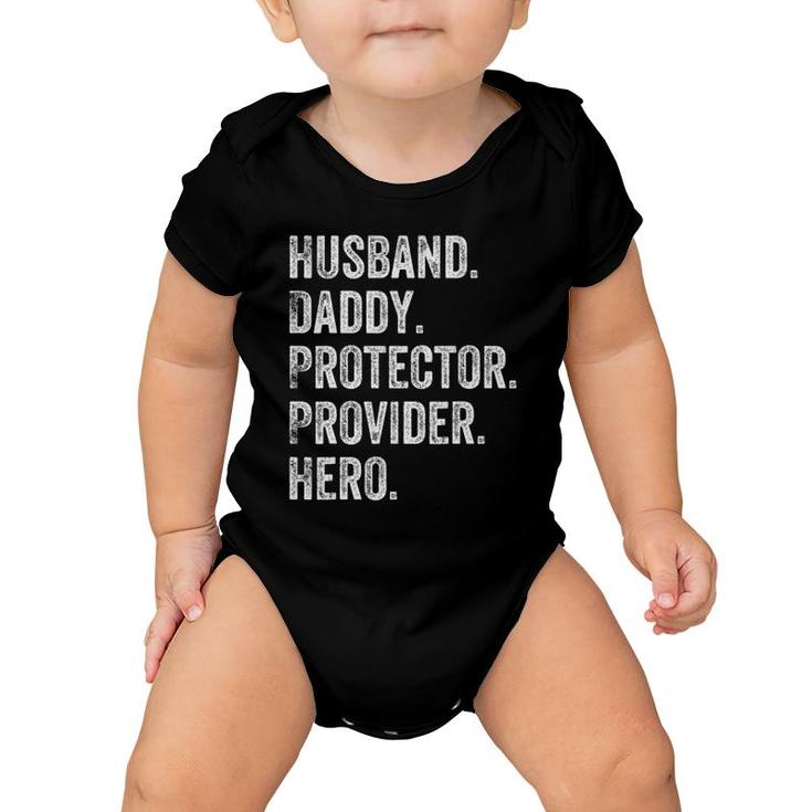 Mens Husband Daddy Protector Provider Hero Baby Onesie