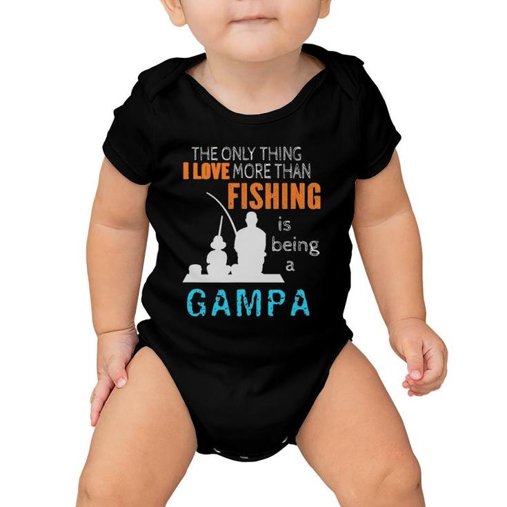 Mens More Than Love Fishing Gampa Special Grandpa Baby Onesie