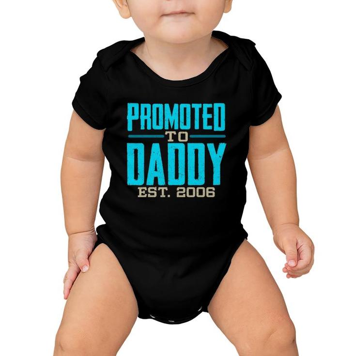 Mens Promoted To Daddy Est 2006 Gift For Dad Baby Onesie