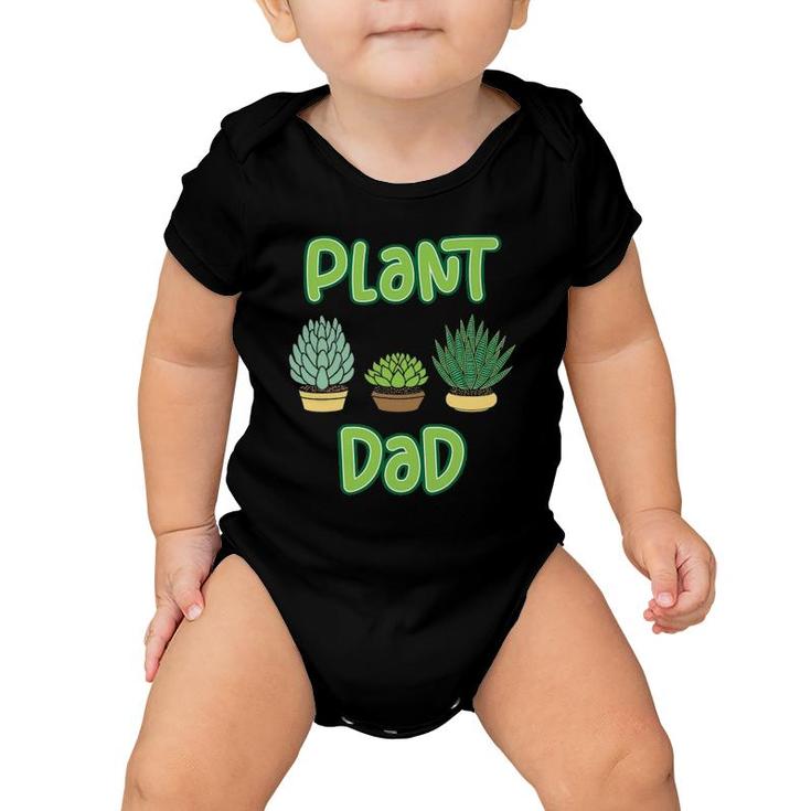 Mens Proud Plant Dad - Succulent And Cactus Pun For A Gardener Baby Onesie