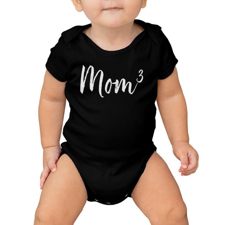 Mom Cubed , Mom Of 3, Mama Of 3, Mothers Day Gifts Baby Onesie