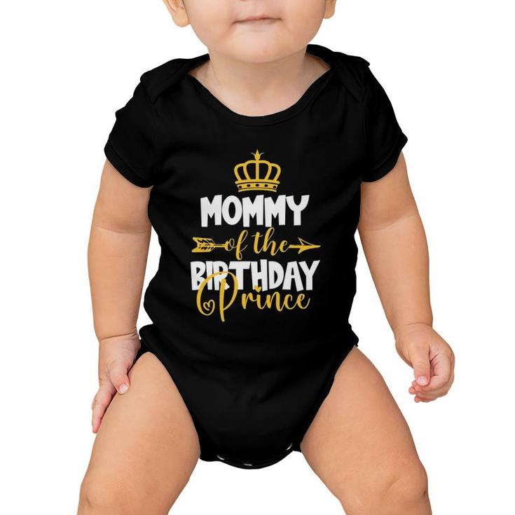 Mommy Of The Birthday Prince Bday Idea For Boy Baby Onesie
