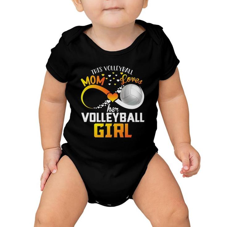 Mother This Volleyball Mom Loves Her Volleyball Girl Baby Onesie