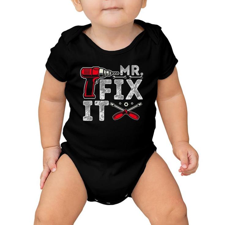 Mr Break It Mr Fix It Funny Dad & Son Matching Father's Day Baby Onesie
