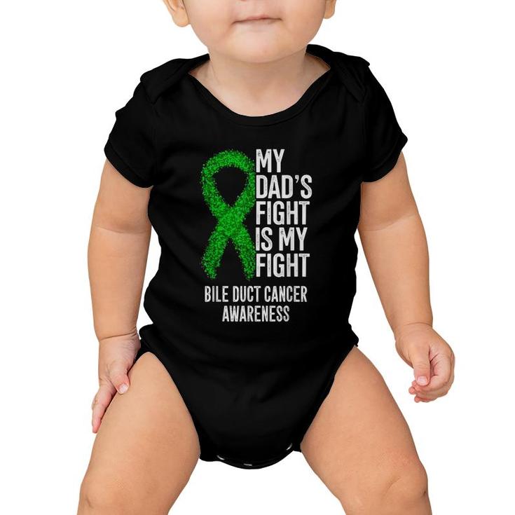 My Dad's Fight Is My Fight Bile Duct Cancer Awareness Baby Onesie