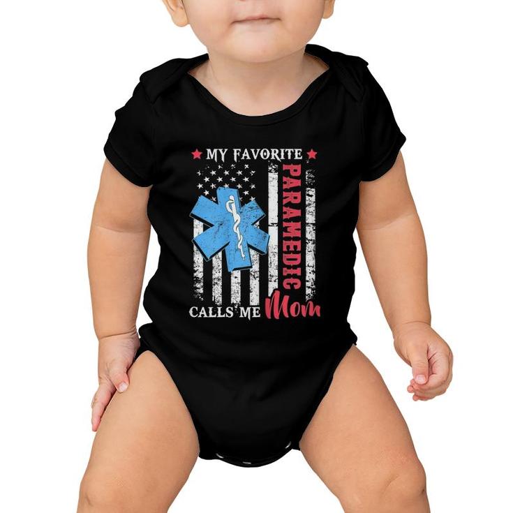 My Favorite Paramedic Calls Me Mom Usa Flag Mother's Day Baby Onesie