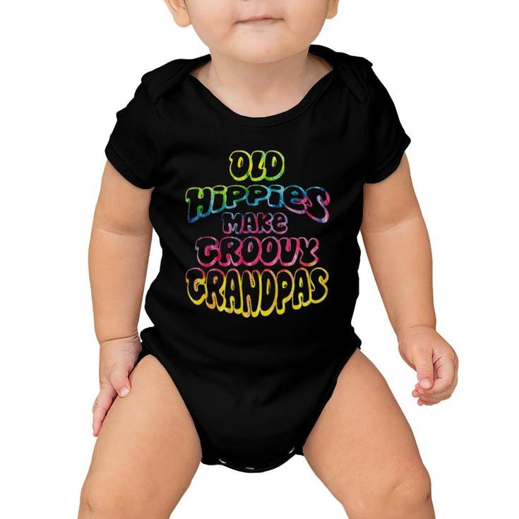 Old Hippies Make Groovy Grandpas Grandparents Day Baby Onesie