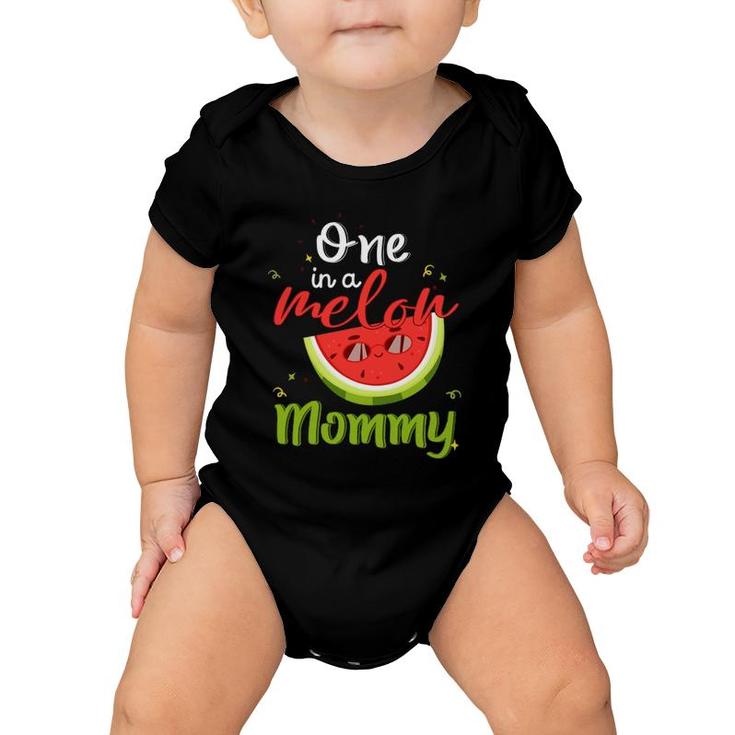 One In A Melon Mommy Watermelon Funny Family Matching Men Baby Onesie