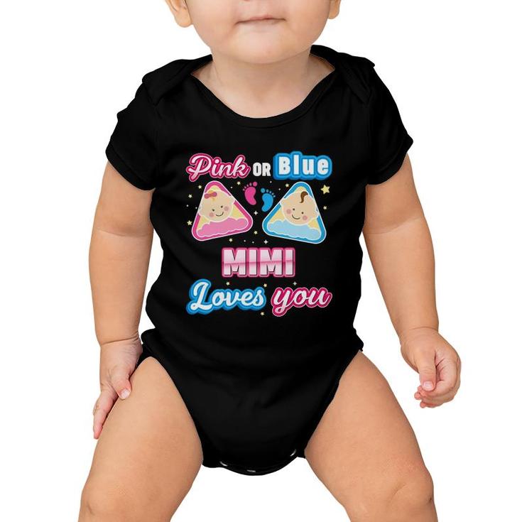 Pink Or Blue Mimi Loves You Gender Reveal Baby Mother Day Baby Onesie